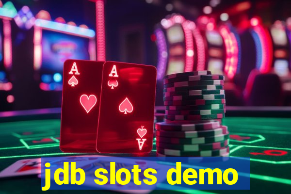 jdb slots demo